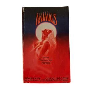 First Bantam Printing: THE ANIMALS by Skipp & Spector (Splatterpunk Horror)